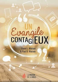 Un évangile contagieux