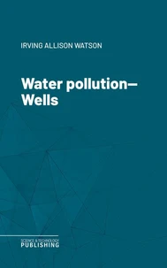 Water pollution—Wells