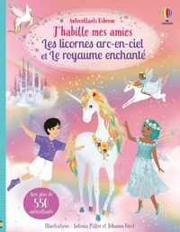 Les licornes arc-en-ciel et Le royaume enchanté