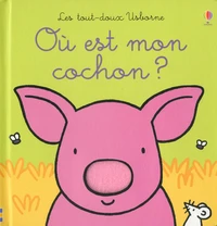 Où est mon cochon ?