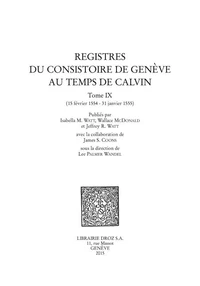 Registres du Consistoire de Genève au temps de Calvin