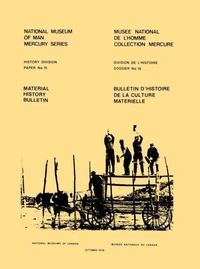 Material history bulletin no. 1 / Bulletin d'histoire de la culture matérielle no 1