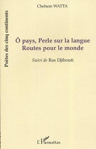 Ô pays, Perle sur la langue