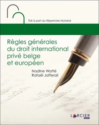 Règles générales du droit international privé belge et européen