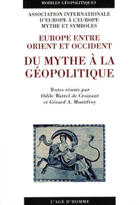 Du mythe à la géopolitique