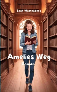 Amelies Weg