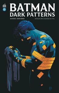 Batman Dark Patterns Tome 4