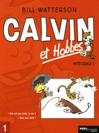 Calvin et Hobbes l'Intégrale Tome 1