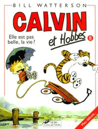 Elle est pas belle, la vie ?