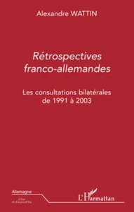 Rétrospectives franco-allemandes
