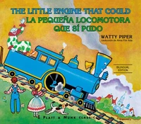 La pequeña locomotora que sí pudo English-Spanish Edition)