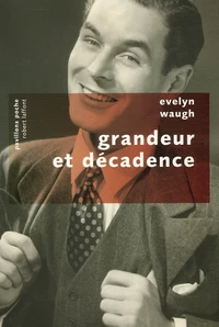 Grandeur et décadence