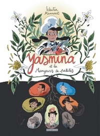 Wauter Mannaert - Yasmina  : Yasmina et les mangeurs de patates.