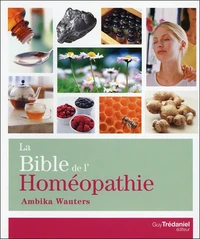 La Bible de l'homéopathie