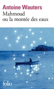 Mahmoud ou la montée des eaux