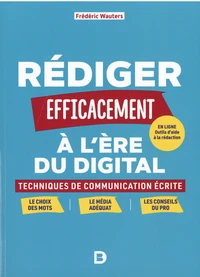 Rédiger efficacement à l'ère du digital