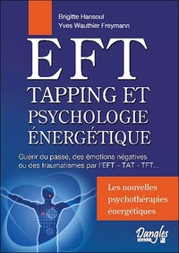 EFT, Tapping et Psychologie énergétique