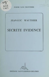 Secrète évidence