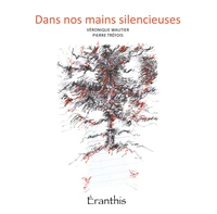 Dans nos mains silencieuses