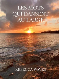 Les mots qui dansent au large