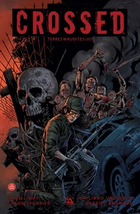 Crossed - Terres maudites Tome 6