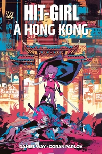 Hit-Girl à Hong Kong