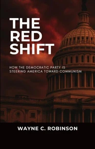 The Red Shift: Communism in The U.S.