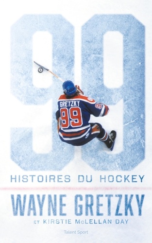 99 histoires du hockey