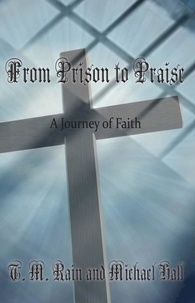  Wayne Huffman - From Prison to Praise.
