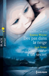 Des pas dans la neige ; Gardienne d'un secret