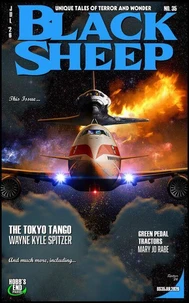 Black Sheep: Unique Tales of Terror and Wonder No. 35 - July 2026