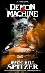  Wayne Kyle Spitzer - Demon and Machine.
