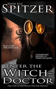 Enter the Witch Doctor