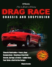 How to Build a Winning Drag Race Chassis and SuspensionHP1462