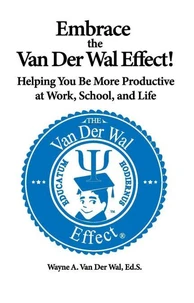 Embrace the Van Der Wal Effect!