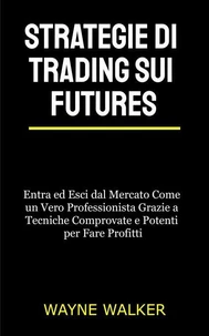Strategie di Trading sui Futures