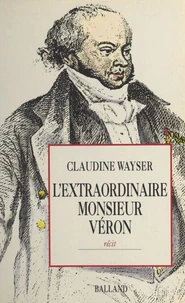L'Extraordinaire Monsieur Véron