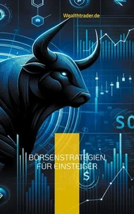 Börsenstrategien für Einsteiger