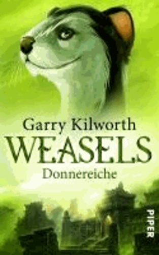 Weasels 01 - Donnereiche.