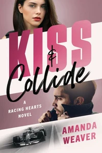 Kiss &amp; Collide