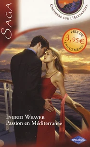 Passion en Méditerranée