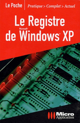  Webastuces SARL - Le Registre de Windows XP.