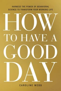 How to have a Good Day /anglais