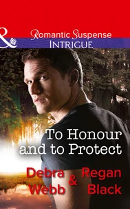 To Honour And To Protect