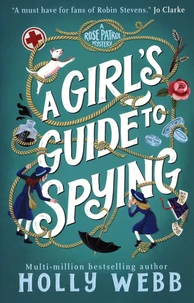 A Girl's Guide to Spying