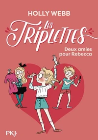 Deux amies pour Rebecca