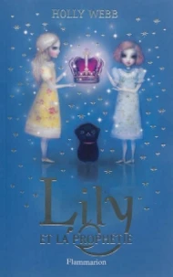Lily et la prophétie