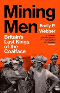 Mining Men