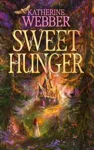 Sweet Hunger