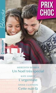 Un Noël très spécial - L'urgentiste - Cette nuit-là